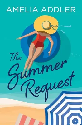 Cerere de vară - The Summer Request