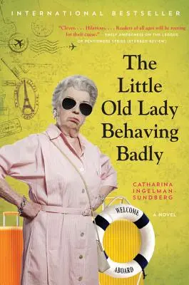 Micuța bătrână care se comportă urât - The Little Old Lady Behaving Badly