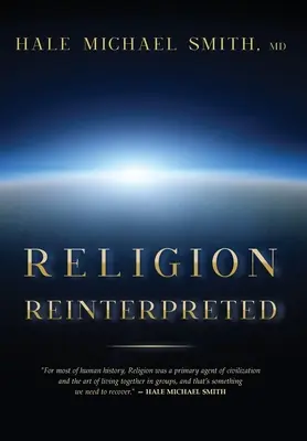 Religia reinterpretată - Religion Reinterpreted