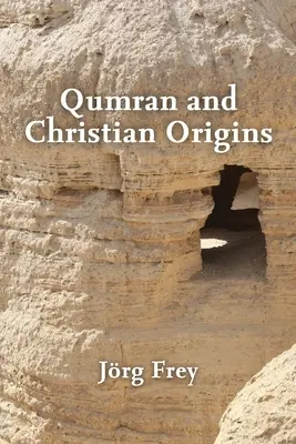 Qumran și originile creștine - Qumran and Christian Origins