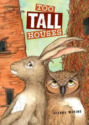 Case prea înalte - Too Tall Houses