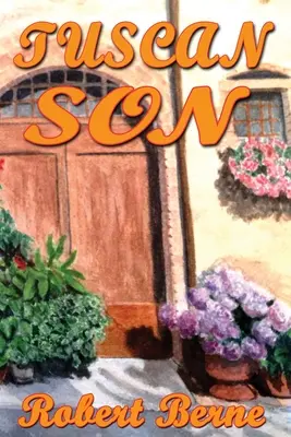 Fiul toscan - Tuscan Son