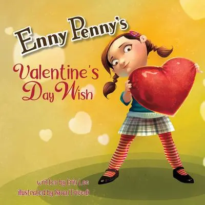 Dorința de Valentine's Day a lui Enny Penny - Enny Penny's Valentine's Day Wish