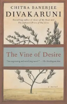 Vița de vie a dorinței - The Vine of Desire