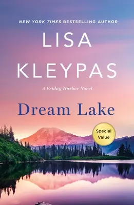 Dream Lake: Un roman Friday Harbor - Dream Lake: A Friday Harbor Novel