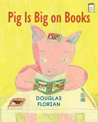 Porcul este mare la cărți - Pig Is Big on Books