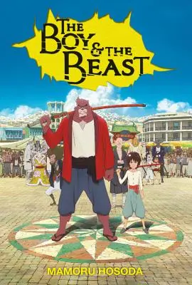 Băiatul și Bestia (Light Novel) - The Boy and the Beast (Light Novel)