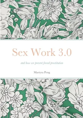 Sex Work 3.0: și cum prevenim prostituția forțată - Sex Work 3.0: and how we prevent forced prostitution