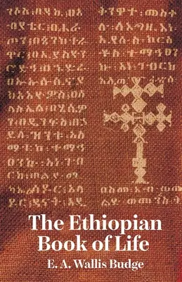 Cartea etiopiană a vieții - The Ethiopian Book Of Life