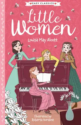 Louisa May Alcott: Micile femei - Louisa May Alcott: Little Women