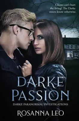 Pasiunea Darke - Darke Passion