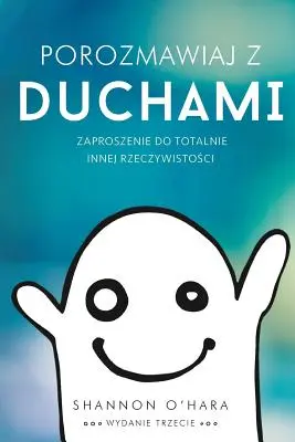Porozmawiaj z Duchami - Talk to the Entities poloneză - Porozmawiaj z Duchami - Talk to the Entities Polish