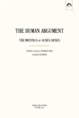 Argumentul uman: Scrierile lui Agnes Denes - The Human Argument: The Writings of Agnes Denes