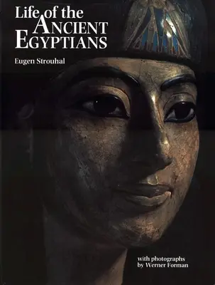 Viața egiptenilor antici - Life of the Ancient Egyptians