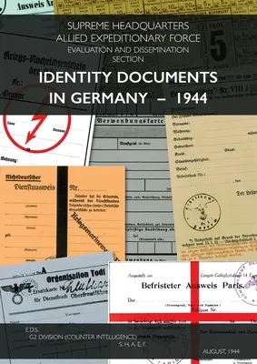 Documente de identitate în Germania - 1944 - Identity Documents in Germany - 1944