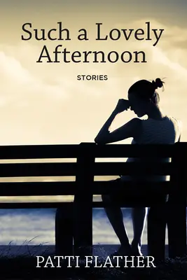 Such a Lovely Afternoon: Povestiri - Such a Lovely Afternoon: Stories