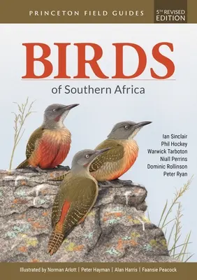 Păsările din Africa de Sud: A cincea ediție revizuită - Birds of Southern Africa: Fifth Revised Edition