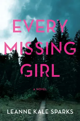 Fiecare fată dispărută - Every Missing Girl