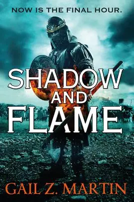 Umbră și flacără - Shadow and Flame