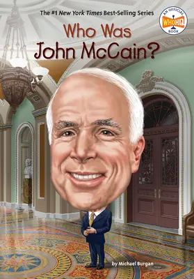 Cine a fost John McCain? - Who Was John McCain?