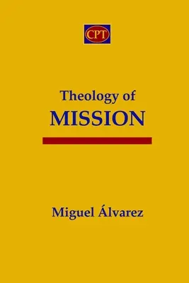 Teologia misiunii - Theology of Mission