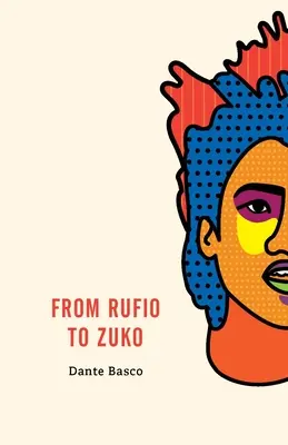 De la Rufio la Zuko: Lost Boys Edition - From Rufio to Zuko: Lost Boys Edition