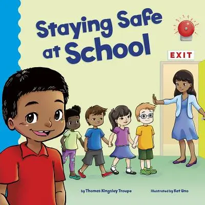 Staying Safe at School (În siguranță la școală) - Staying Safe at School
