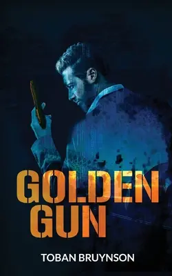Tunul de aur - Golden Gun