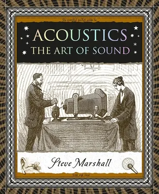Acustică: Arta sunetului - Acoustics: The Art of Sound