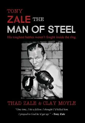 Tony Zale: Omul de oțel - Tony Zale: The Man of Steel