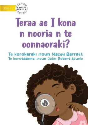 Ce voi vedea la spital? - Teraa ae I kona n nooria n te oonnaoraki? (Te Kiribati) - What Will I See at the Hospital? - Teraa ae I kona n nooria n te oonnaoraki? (Te Kiribati)