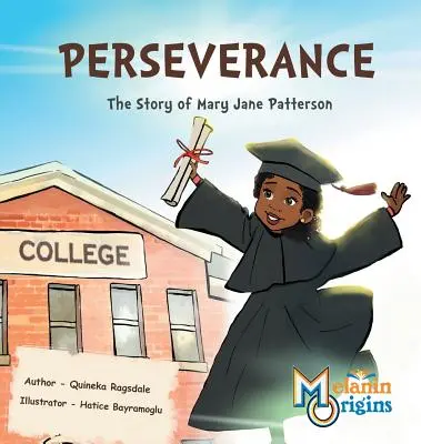 Perseverență: Povestea lui Mary Jane Patterson - Perseverance: The Story of Mary Jane Patterson