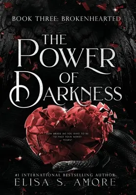 Brokenhearted: Puterea întunericului: The Power Of Darkness - Brokenhearted: The Power Of Darkness