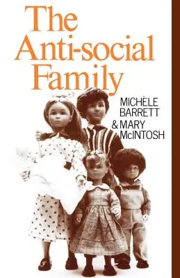 Familia antisocială - The Anti-Social Family