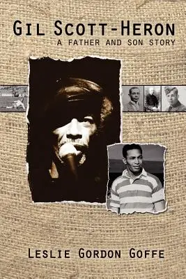 Gil Scott- Heron: O poveste între tată și fiu - Gil Scott- Heron: A Father and Son Story
