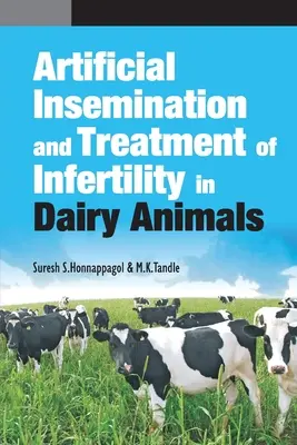 Inseminarea artificială și tratamentul infertilității la animalele de lapte - Artificial Insemination and Treatment of Infertility in Dairy Animals