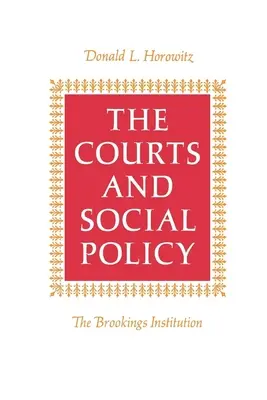 Instanțele și politica socială - The Courts and Social Policy