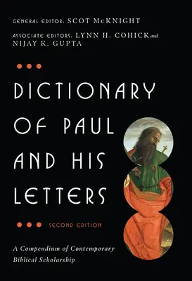 Dicționar al lui Pavel și al scrisorilor sale - Dictionary of Paul and His Letters