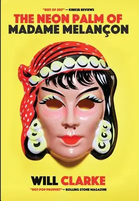 Palma de neon a doamnei Melancon - The Neon Palm of Madame Melancon
