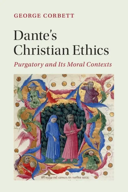 Etica creștină a lui Dante - Dante's Christian Ethics