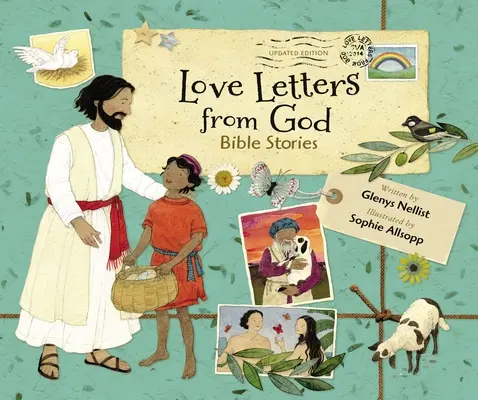 Scrisori de dragoste de la Dumnezeu, ediție actualizată: Povestiri biblice - Love Letters from God, Updated Edition: Bible Stories