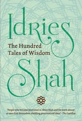 Cele o sută de povești ale înțelepciunii - The Hundred Tales of Wisdom