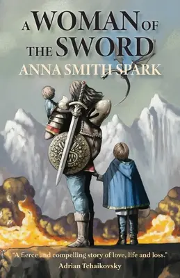 O femeie de sabie - A Woman of the Sword