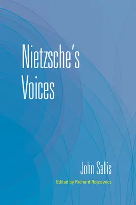Vocile lui Nietzsche - Nietzsche's Voices