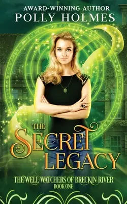 Moștenirea secretă - The Secret Legacy