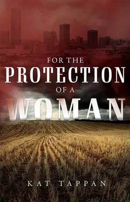 Pentru protecția unei femei - For the Protection of a Woman