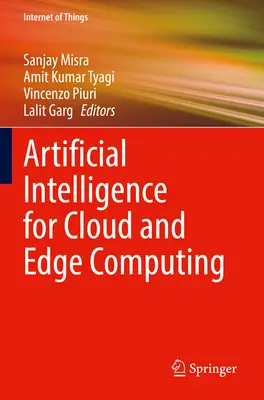 Inteligența artificială pentru cloud și edge computing - Artificial Intelligence for Cloud and Edge Computing