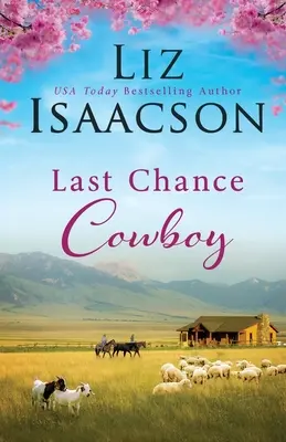 Ultima șansă Cowboy - Last Chance Cowboy
