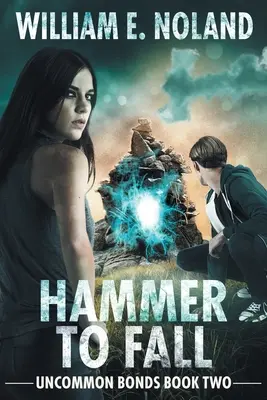 Ciocanul să cadă: Un thriller supranatural - Hammer to Fall: A Supernatural Thriller