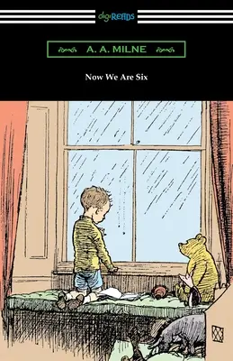 Acum suntem șase - Now We Are Six